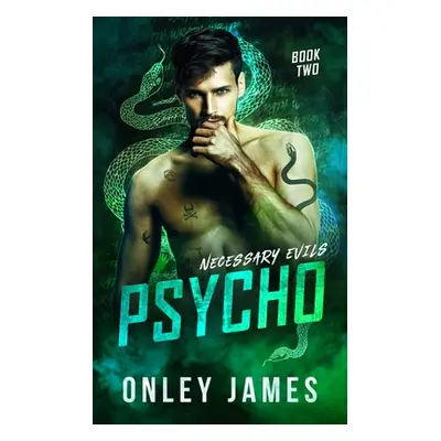 "Psycho" - "" ("James Onley")(Paperback)