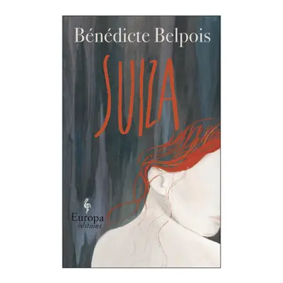 "Suiza" - "" ("Belpois Bndicte")(Paperback)