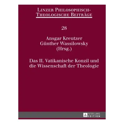 "Das II. Vatikanische Konzil Und Die Wissenschaft Der Theologie" - "" ("Katholische Privat-Unive