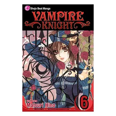 "Vampire Knight, Vol. 6, 6" - "" ("Hino Matsuri")(Paperback)