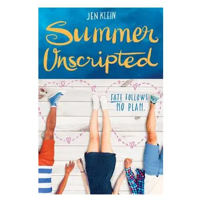 "Summer Unscripted" - "" ("Klein Jen")(Pevná vazba)