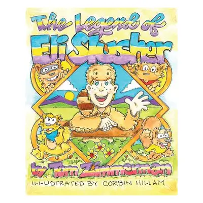 "The Legend of Eli Slusher" - "" ("Zimmerman Tom")(Paperback)