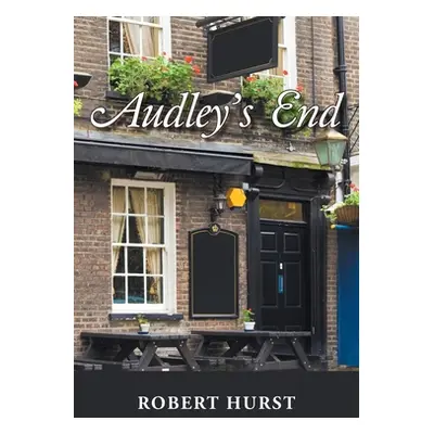 "Audley's End" - "" ("Hurst Robert")(Paperback)