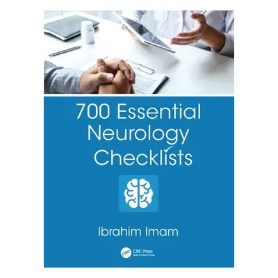 "700 Essential Neurology Checklists" - "" ("Imam Ibrahim")(Paperback)