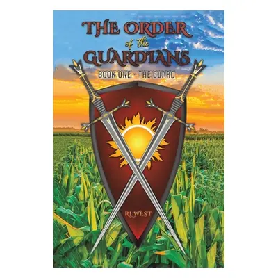 "The Order of the Guardians" - "" ("West Rl")(Paperback)