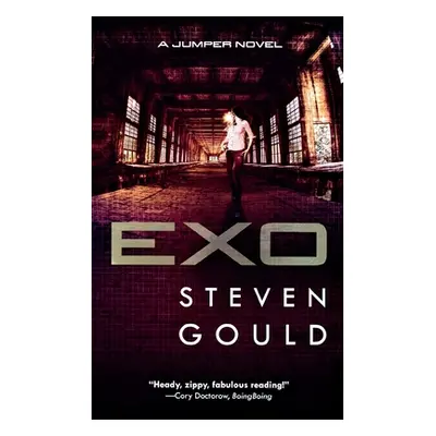 "Exo: A Jumper Novel" - "" ("Gould Steven")(Paperback)