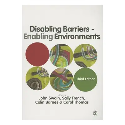 "Disabling Barriers - Enabling Environments" - "" ("Swain John")(Paperback)