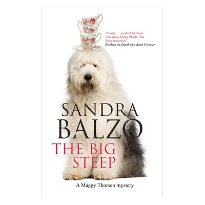 "The Big Steep" - "" ("Balzo Sandra")(Paperback)