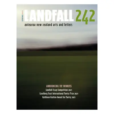 "Landfall 242: Spring 2021" - "" ("Edmeades Lynley")(Paperback)