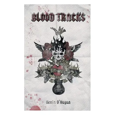 "Blood Tracks" - "" ("O'Hagan Kevin")(Paperback)