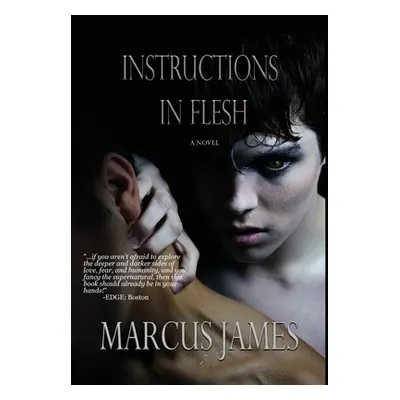 "Instructions in Flesh" - "" ("James Marcus")(Pevná vazba)