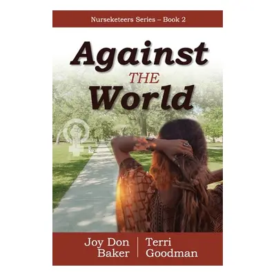 "Against the World" - "" ("Baker Joy Don")(Paperback)