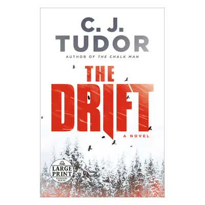 "The Drift" - "" ("Tudor C. J.")(Paperback)