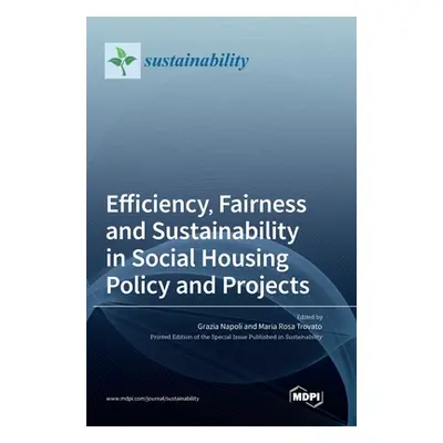 "Efficiency, Fairness and Sustainability in Social Housing Policy and Projects" - "" ("Napoli Gr