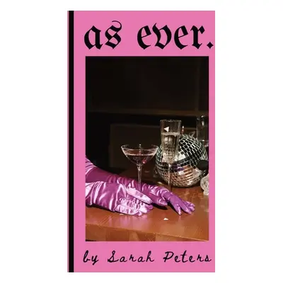 "As Ever" - "" ("Peters Sarah")(Paperback)