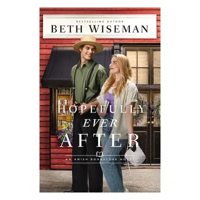 "Hopefully Ever After" - "" ("Wiseman Beth")(Paperback)