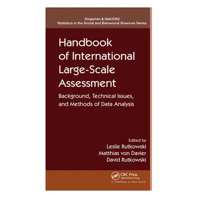 "Handbook of International Large-Scale Assessment: Background, Technical Issues, and Methods of 