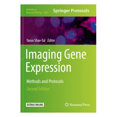 "Imaging Gene Expression: Methods and Protocols" - "" ("Shav-Tal Yaron")(Paperback)