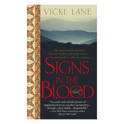 "Signs in the Blood" - "" ("Lane Vicki")(Mass Market Paperbound)