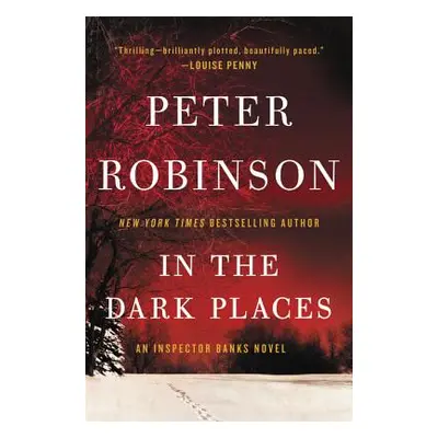 "In the Dark Places" - "" ("Robinson Peter")(Pevná vazba)