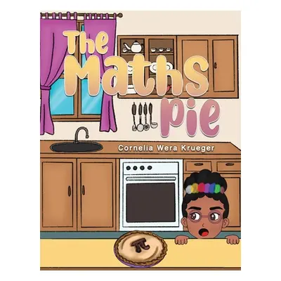 "The Maths Pie" - "" ("Krueger Cornelia Wera")(Paperback)