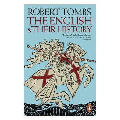 "English and their History" - "Updated with two new chapters" ("Tombs Robert")(Paperback / softb