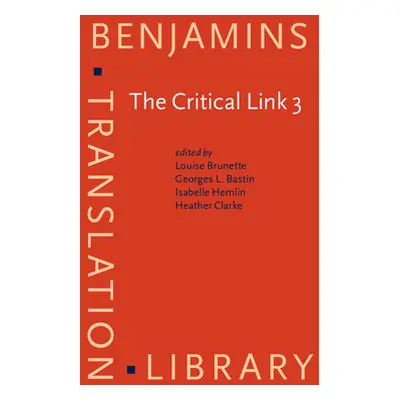 "Critical Link 3" - "Interpreters in the Community. Selected papers from the Third International