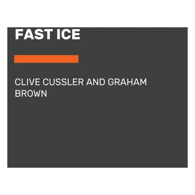 "Fast Ice" - "" ("Cussler Clive")(Paperback)