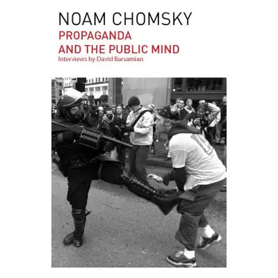 "Propaganda and the Public Mind" - "" ("Chomsky Noam")(Paperback)