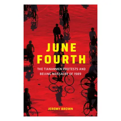 "June Fourth" - "" ("Brown Jeremy")(Paperback)