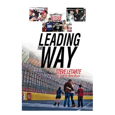 "Leading the Way" - "" ("Letarte Steve")(Paperback)