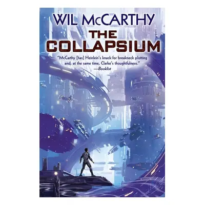 "The Collapsium, 1" - "" ("McCarthy Wil")(Mass Market Paperbound)