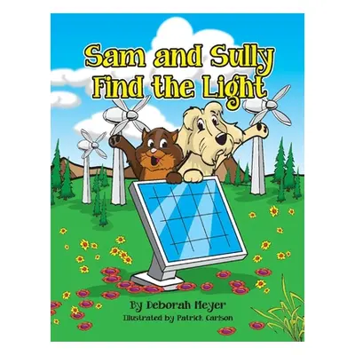 "Sam and Sully Find the Light, 1" - "" ("Meyer Deborah")(Paperback)