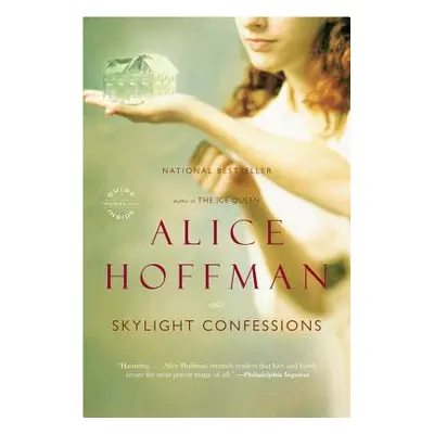 "Skylight Confessions" - "" ("Hoffman Alice")(Paperback)