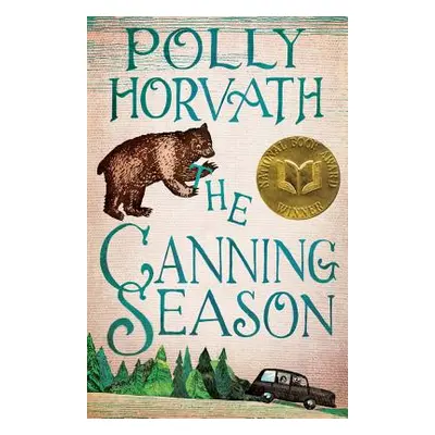 "The Canning Season" - "" ("Horvath Polly")(Paperback)