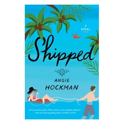 "Shipped" - "" ("Hockman Angie")(Paperback)