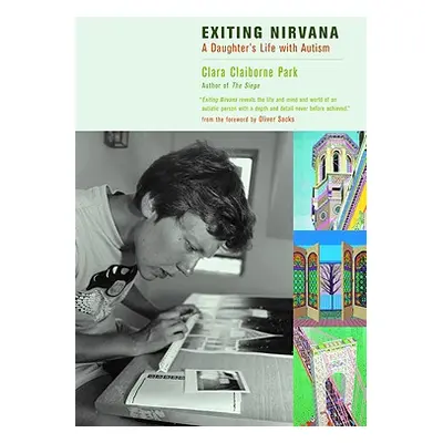 "Exiting Nirvana: A Daughter's Life with Autism" - "" ("Park Clara Claiborne")(Paperback)