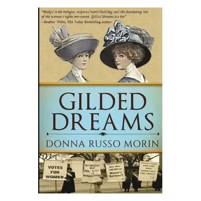 "Gilded Dreams: Large Print Edition" - "" ("Morin Donna Russo")(Paperback)