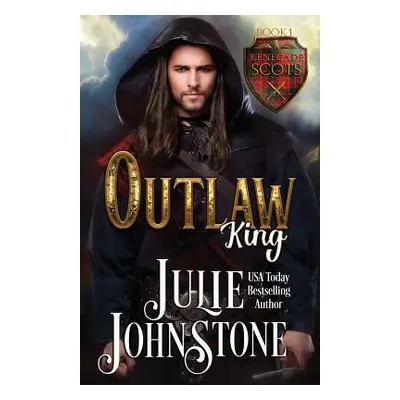 "Outlaw King" - "" ("Johnstone Julie")(Paperback)