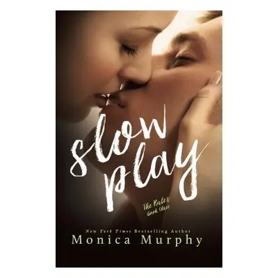 "Slow Play" - "" ("Murphy Monica")(Paperback)