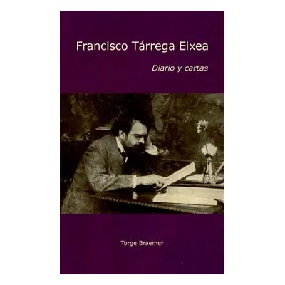 "Diario y cartas" - "" ("Braemer Torge")(Paperback)