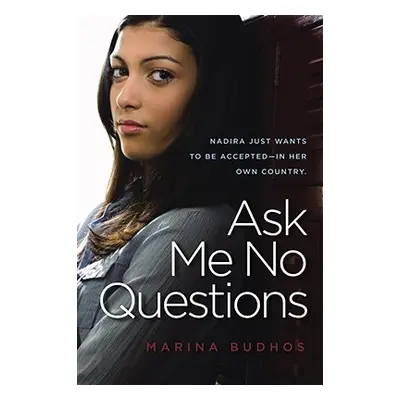 "Ask Me No Questions" - "" ("Budhos Marina")(Paperback)