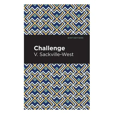 "Challenge" - "" ("Sackville-West V.")(Paperback)