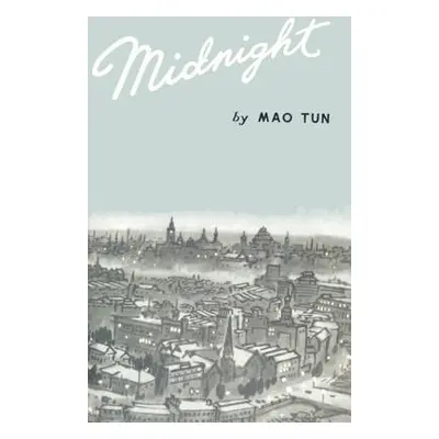 "Midnight" - "" ("Tun Mao")(Paperback)