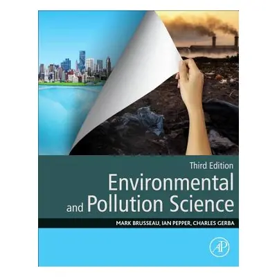 "Environmental and Pollution Science" - "" ("Brusseau Mark L.")(Paperback)