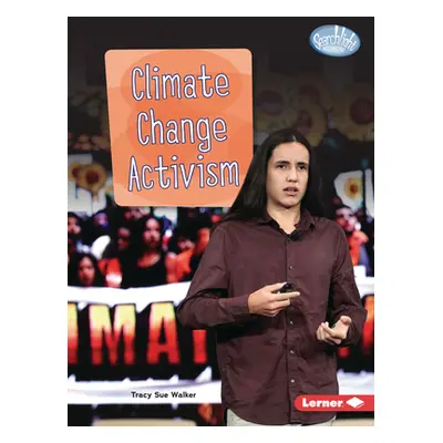 "Climate Change Activism" - "" ("Walker Tracy Sue")(Paperback)