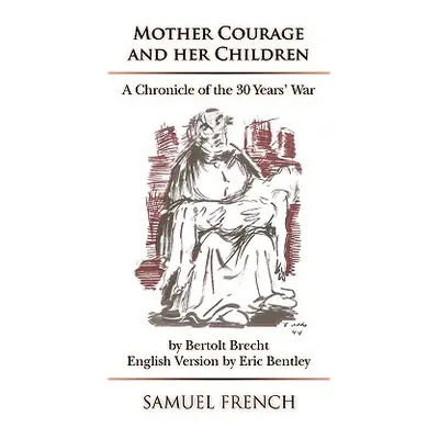 "Mother Courage and Her Children" - "" ("Brecht Bertolt")(Paperback)