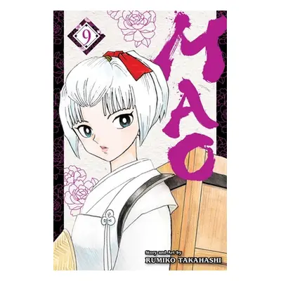 "Mao, Vol. 9" - "" ("Takahashi Rumiko")(Paperback)