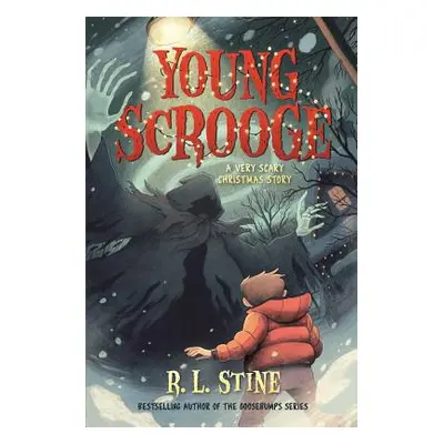 "Young Scrooge: A Very Scary Christmas Story" - "" ("Stine R. L.")(Paperback)