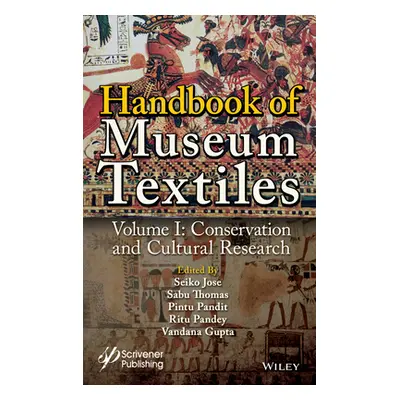 "Handbook of Museum Textiles, Volume 1: Conservation and Cultural Research" - "" ("Thomas Sabu")